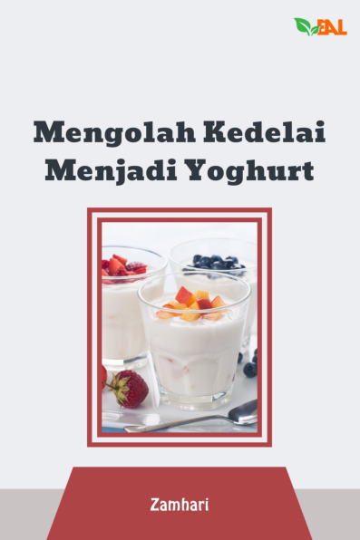 Sampul buku Mengolah Kedelai Men...